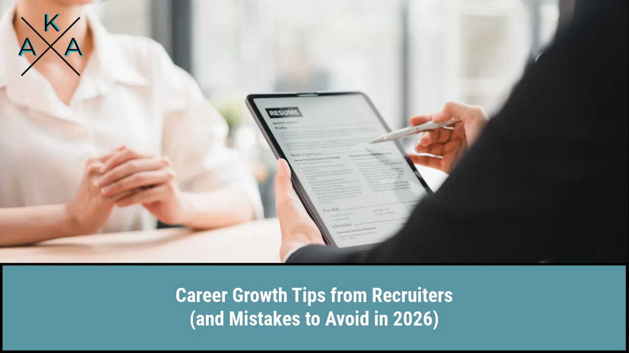 Career Growth Tips from Recruiters (and Mistakes to Avoid in 2026)
