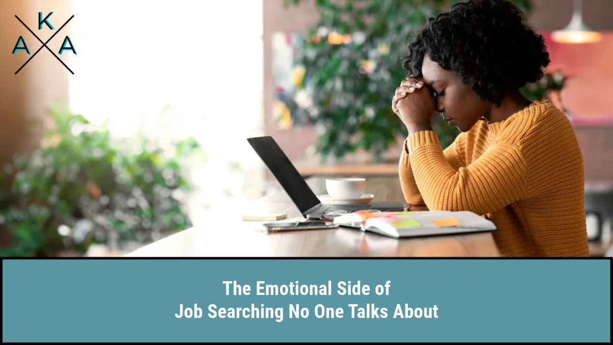 The Emotional Side of Job Searching No One Talks About