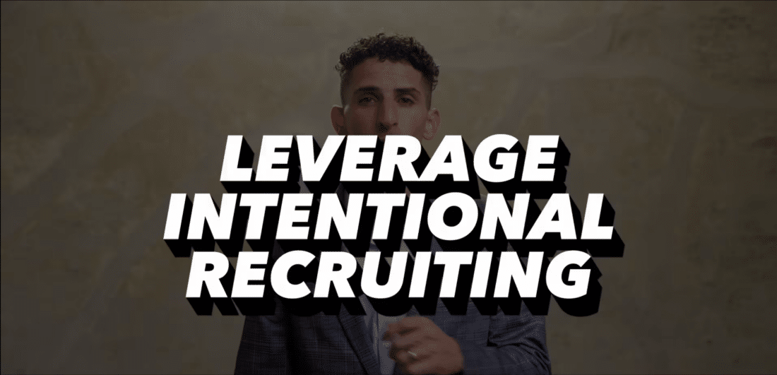 Intentional Recruiting